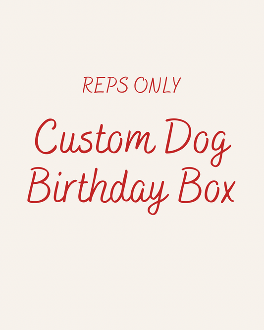 Custom Dog Birthday Box (TEAM ONLY)
